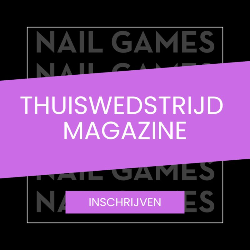 The Nail Games Magazine